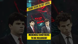 MENENDEZ BROTHERS RELEASE? #shorts #crime #documentary