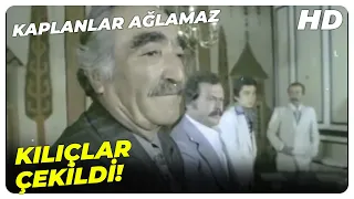 Kaplanlar Ağlamaz - Geleceğinizi Görmek İçin Geçmişinizin Aynasına Bakın | Eski Türk Filmi