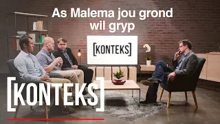 Wat moet jy doen as Malema jou grond wil gryp? - Konteks #11