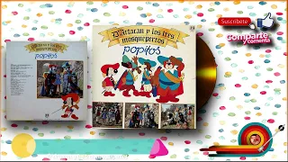 Popitos - D'Artacan y los tres mosqueperros (LP COMPLETO)