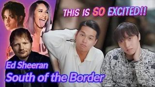 K-pop Artist Reaction] Ed Sheeran - South of the Border (feat. Camila Cabello & Cardi B)