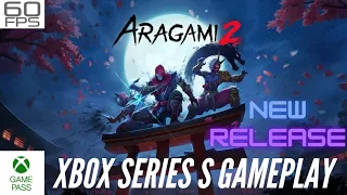 ARAGAMI 2 -  XBOX SERIES S - Gameplay test! New Release day one on Game Pass!