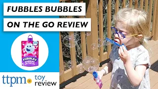 Fubbles Bubbles on the Go from Little Kids, Inc.