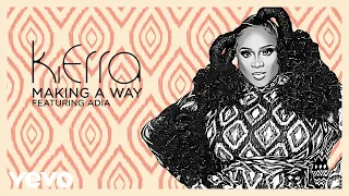 Kierra Sheard - Making A Way (Lyric Video) ft. Adia