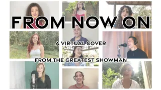 From Now On (from "The Greatest Showman) VIRTUAL COVER