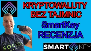 SmartKey - Polski projekt z rewolucyjnym produktem - Recenzja, produkt, partnerstwa Token SKEY