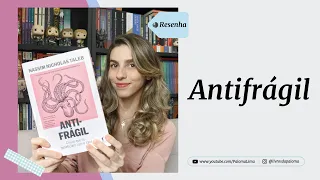 Antifrágil: Coisas que se beneficiam com o caos, Nassim Taleb | Paloma Lima