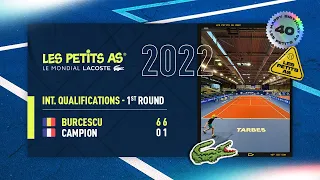 Les Petits As 2022 | Girls International Qualifying | Maia Ilinca BURCESCU (ROU) vs. Margaux CAMPION