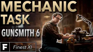 Mechanic Task Guide | Gunsmith Part 6 | Escape From Tarkov