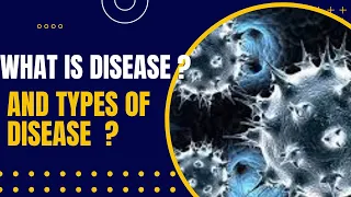 Human health and disease |disease |types of disease| common diseases  medmind master