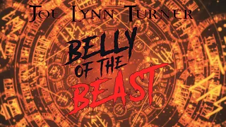 Joe Lynn Turner - Belly Of The Beast (Official Lyric Video)
