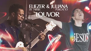 Eliezer de Tarsis e Juliana Purgatto - Louvor | Viamor House 3 Anos