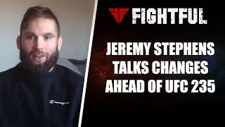 EXCLUSIVE: UFC 235's Jeremy Stephens on Zabit Magomedsharipov "I'm Beating That A**"