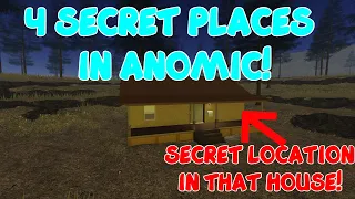 4 SECRET PLACES IN ANOMIC!