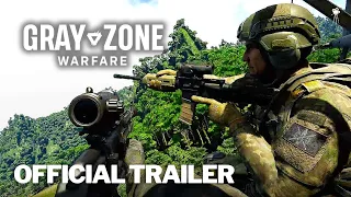 GRAY ZONE WARFARE Official Community Briefing Trailer #1 (2024) | HD