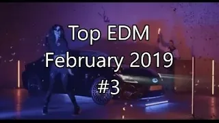 Top EDM February 2019 #3