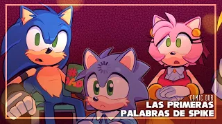 Las primeras palabras de Spike - Sonic Comic Dub - Español Castellano - Nina H