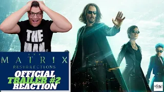 THE MATRIX RESURRECTIONS - OFFICIAL TRAILER 2 Reaction!! ( The Matrix | Keanu Reeves | WB Pictures )