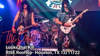 The Crüe- Looks that Kill 12/11/22 at RISE Rooftop, Houston, TX- '87 Girls era debut!