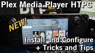Steam Deck: Installing the new Plex Media Player (HTPC) w/Tricks and Tips