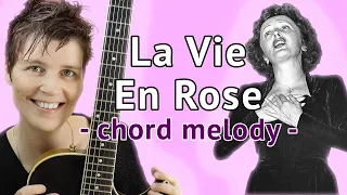 LA VIE EN ROSE Guitar Tutorial Chord Melody - La Vie En Rose (Edith Piaf)