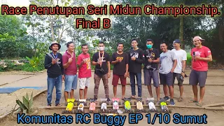 Final B Race Penutupan Seri 4 Buggy 1/10 EP Midun Championship Sumut