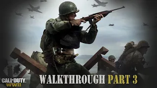 Call of Duty WWII | Walkthrough part 3 | Mission 3: Stronghold | No commentary | PC 720p