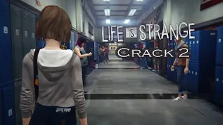 Life Is Strange CRACK 2