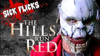 Is The Hills Run Red a Bloody Good Time?