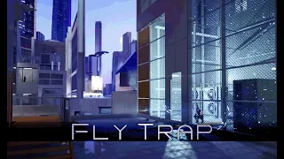 Mirror's Edge Catalyst - Fly Trap (1 Hour of Music)