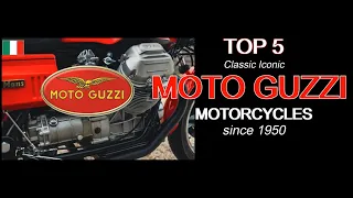 ❤ TOP 5 Classic Iconic Moto Guzzi Motorcycles since 1950