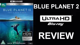 Blue Planet 2 4K Bluray Review