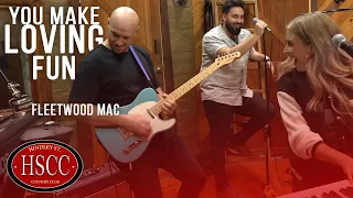 'You Make Loving Fun' (FLEETWOOD MAC) Song Cover by The HSCC