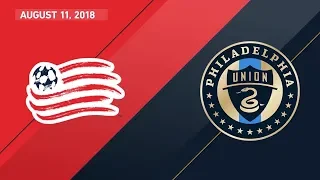 HIGHLIGHTS: New England Revolution vs. Philadelphia Union | August 11, 2018