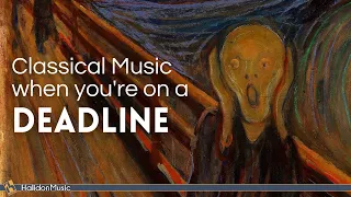 Classical Music for When You’re on a Deadline