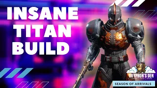 BEST TITAN PVP BUILD | INSANE ONE HIT GRENADES INSTANT REGEN | DESTINY 2 | SEASON OF ARRIVALS