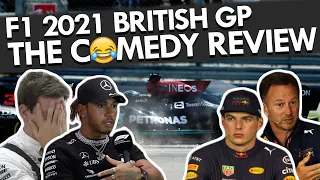 F1 2021 British Grand Prix: The Comedy Review