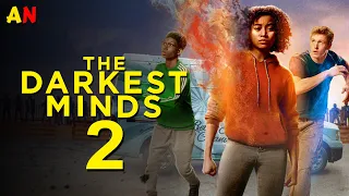 The Darkest Minds 2 Trailer, Confirm Coming Date and  New Plot Details