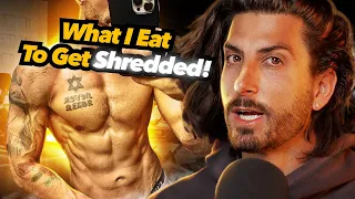 What I Eat To Get Shredded!