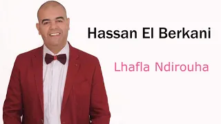 Hassan El Berkani - Lhafla Ndirouha
