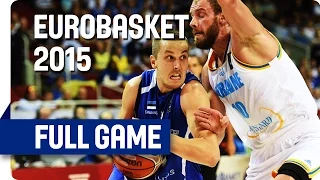 Ukraine v Estonia - Group D - Full Game - Eurobasket 2015