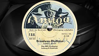 Broadway Rhythmus - Das RBT-Orchester, Leitung H.Kudritzki (1948)