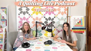 Episode 87: Gifting Surprise Quilts and When Tragedy Strikes, Give a Quilt