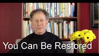 You Can Be Restored