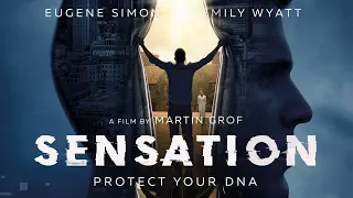 SENSATION Official Trailer (2021) Sci-Fi