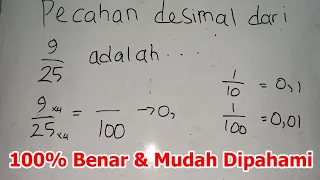 Bentuk Desimal Dari 9/25 Adalah, 9/25 Diubah Ke Dalam Bentuk Desimal