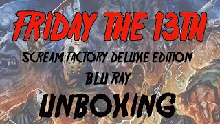 Friday the 13th Scream Factory Deluxe Edition Blu Ray Unboxing