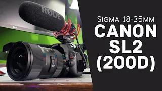 Sigma Art 18-35mm F1.8 Canon Lens Unboxing || Test Footage on Canon SL2 (200D)