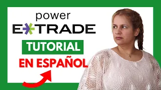 🔴 Como Utilizar POWER ETRADE 🤑 VIDEO TUTORIAL de E*TRADE