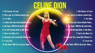 The best of  Celine Dion full album 2024 ~ Top Artists To Listen 2024
